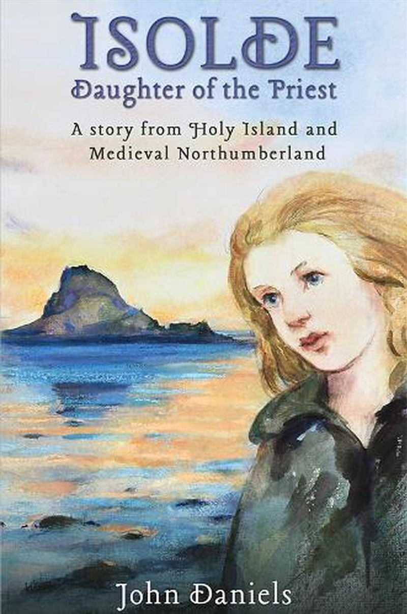 Isolde Daughter Of The Priest/Product Detail/Historical Fiction