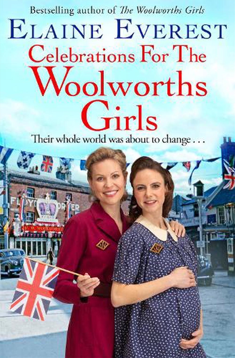 Celebrations For The Woolworths Girls/Product Detail/Historical Fiction