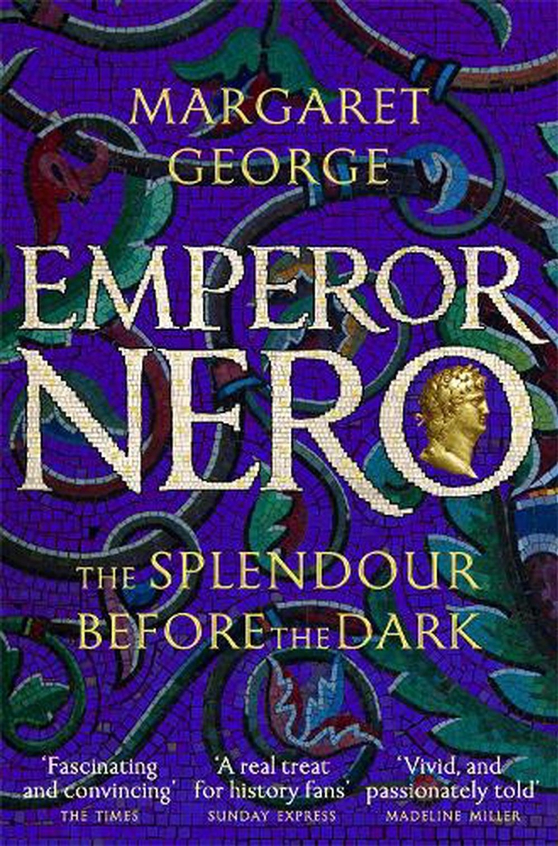 Emperor Nero The Splendour Before/Dark/Product Detail/Historical Fiction
