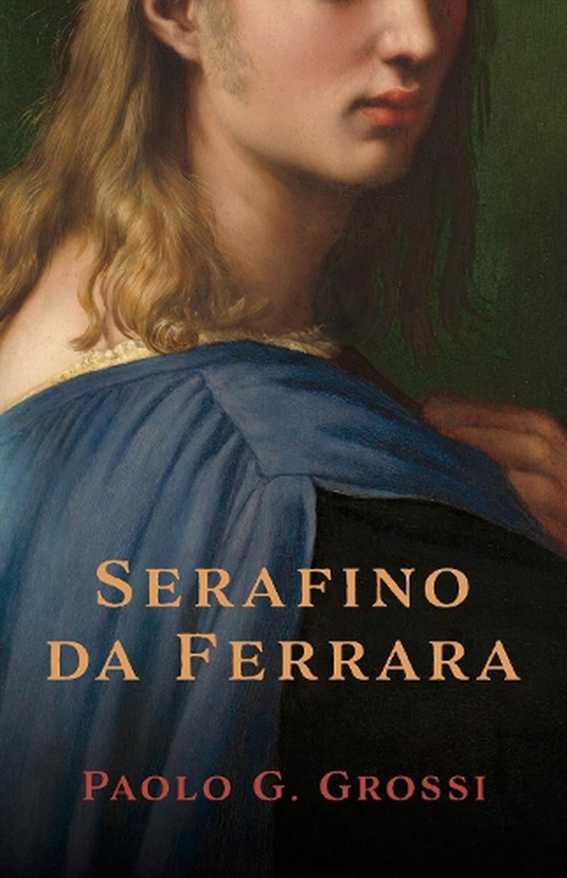 Serafino Da Ferrara/Product Detail/Historical Fiction