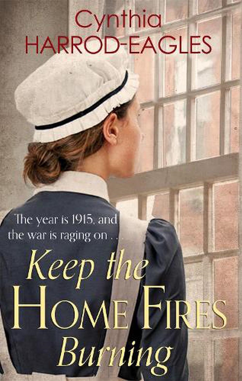 Keep The Home Fires Burning 1915/Product Detail/Historical Fiction