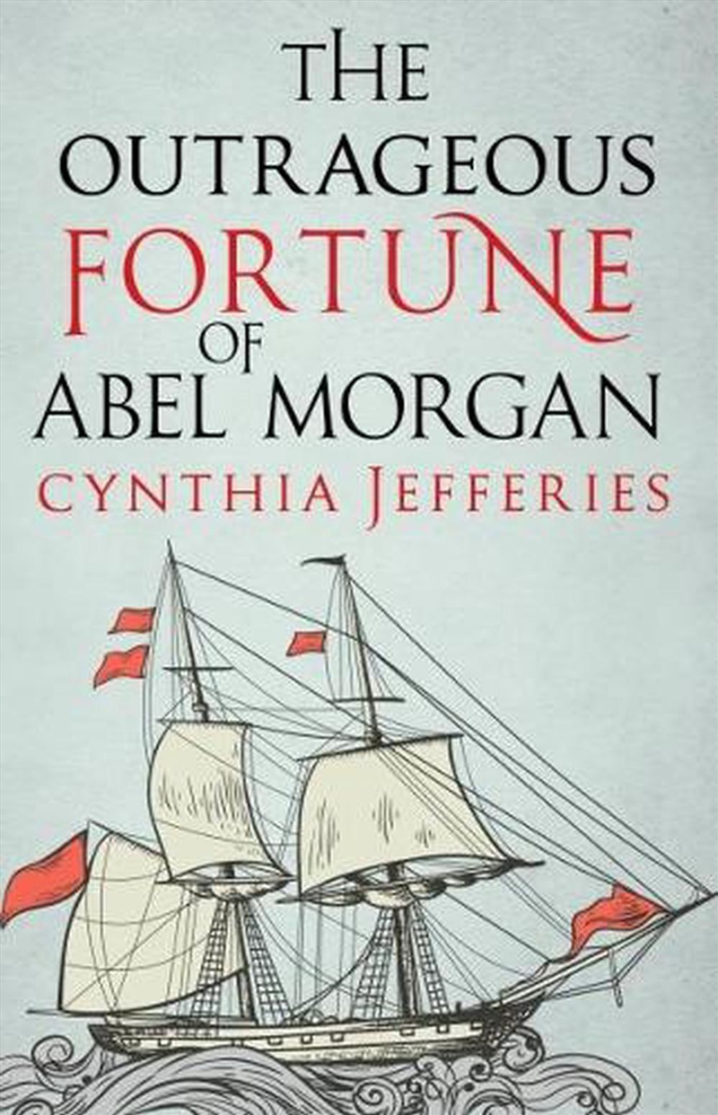Outrageous Fortune Of Abel Morgan/Product Detail/Historical Fiction