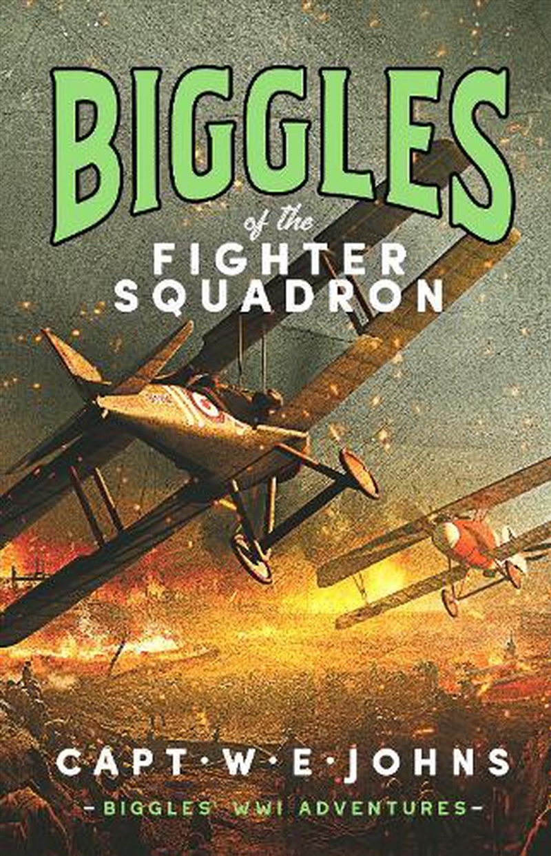 Biggles Of The Fighter Squadron/Product Detail/Historical Fiction
