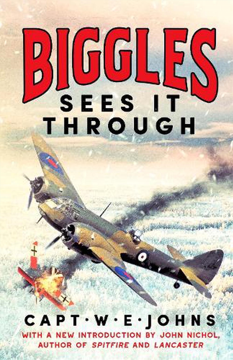 Biggles Sees It Through/Product Detail/Historical Fiction