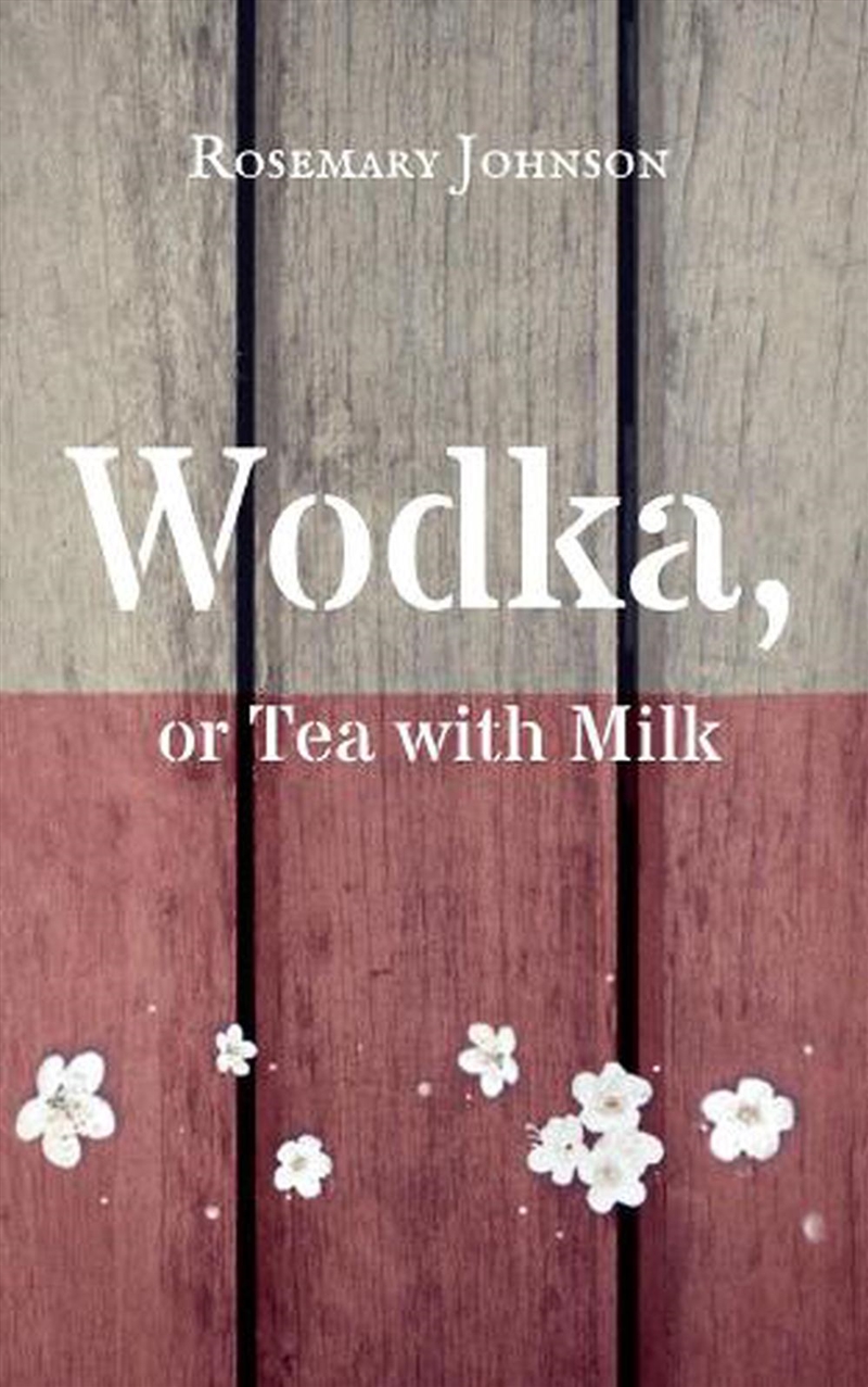 Wodka Or Tea With Milk/Product Detail/Historical Fiction