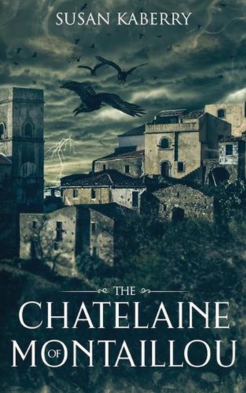 The Chatelaine Of Montaillou/Product Detail/Historical Fiction