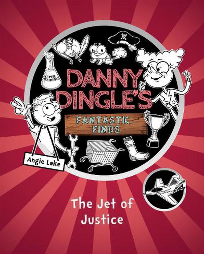 Danny Dingles Fantastic Finds The Jet Of/Product Detail/Childrens Fiction Books