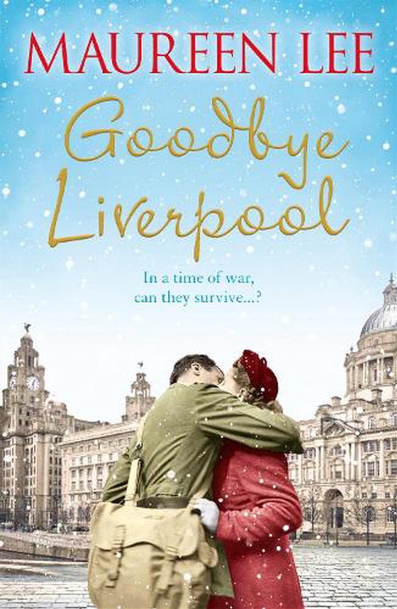 Goodbye Liverpool/Product Detail/Historical Fiction
