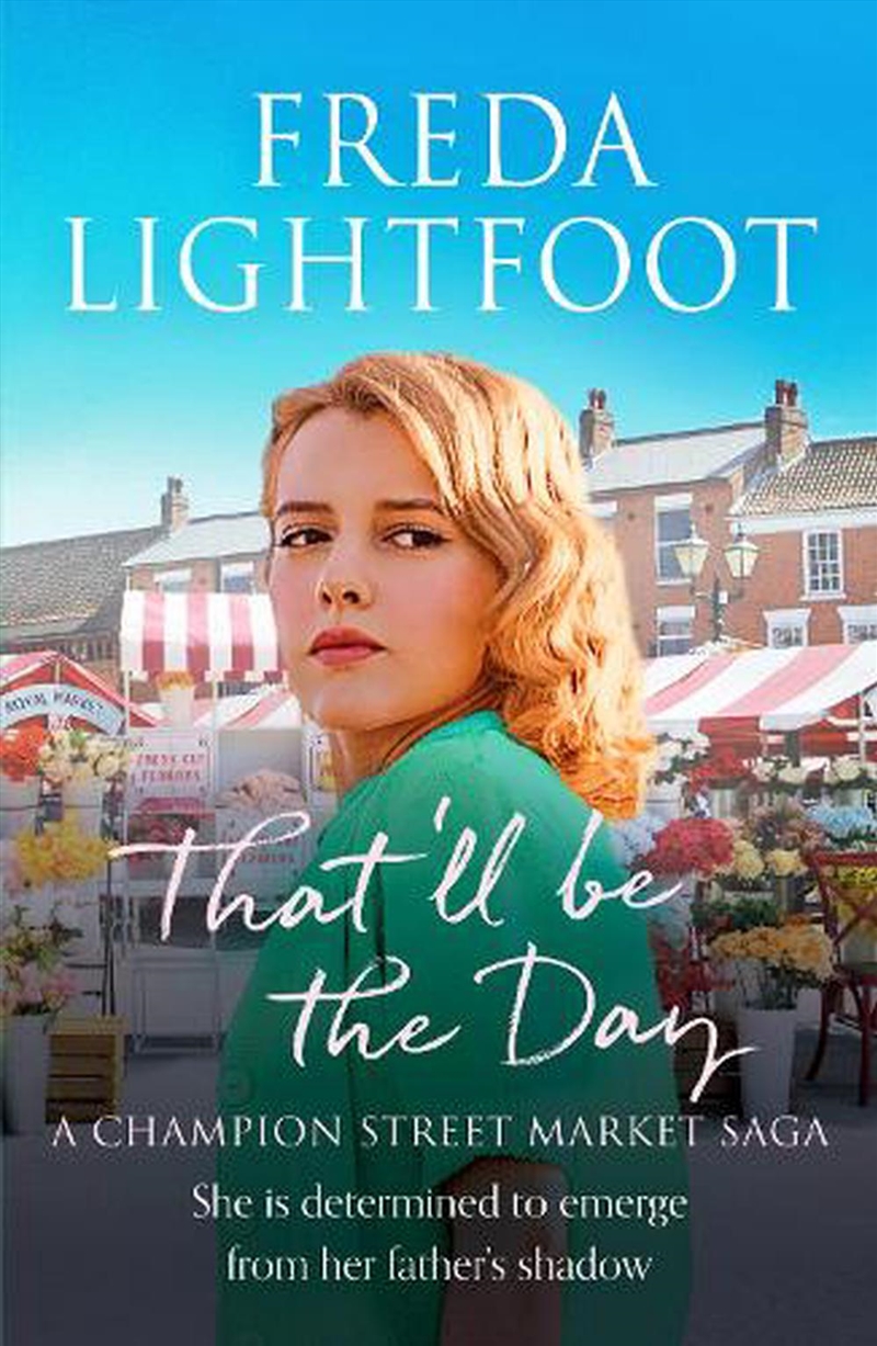 Thatll Be The Day/Product Detail/Historical Fiction