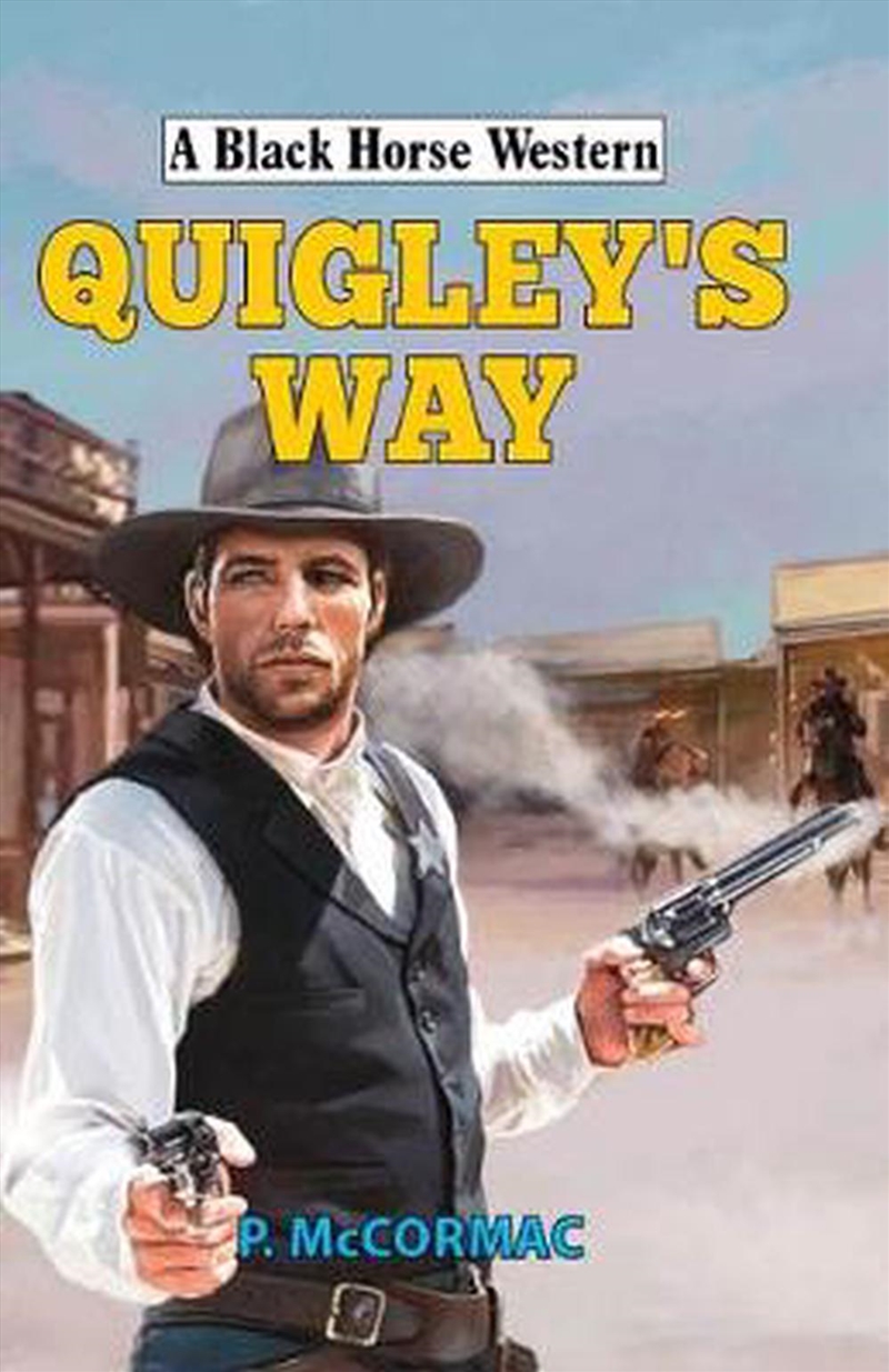 Quigleys Way/Product Detail/Historical Fiction