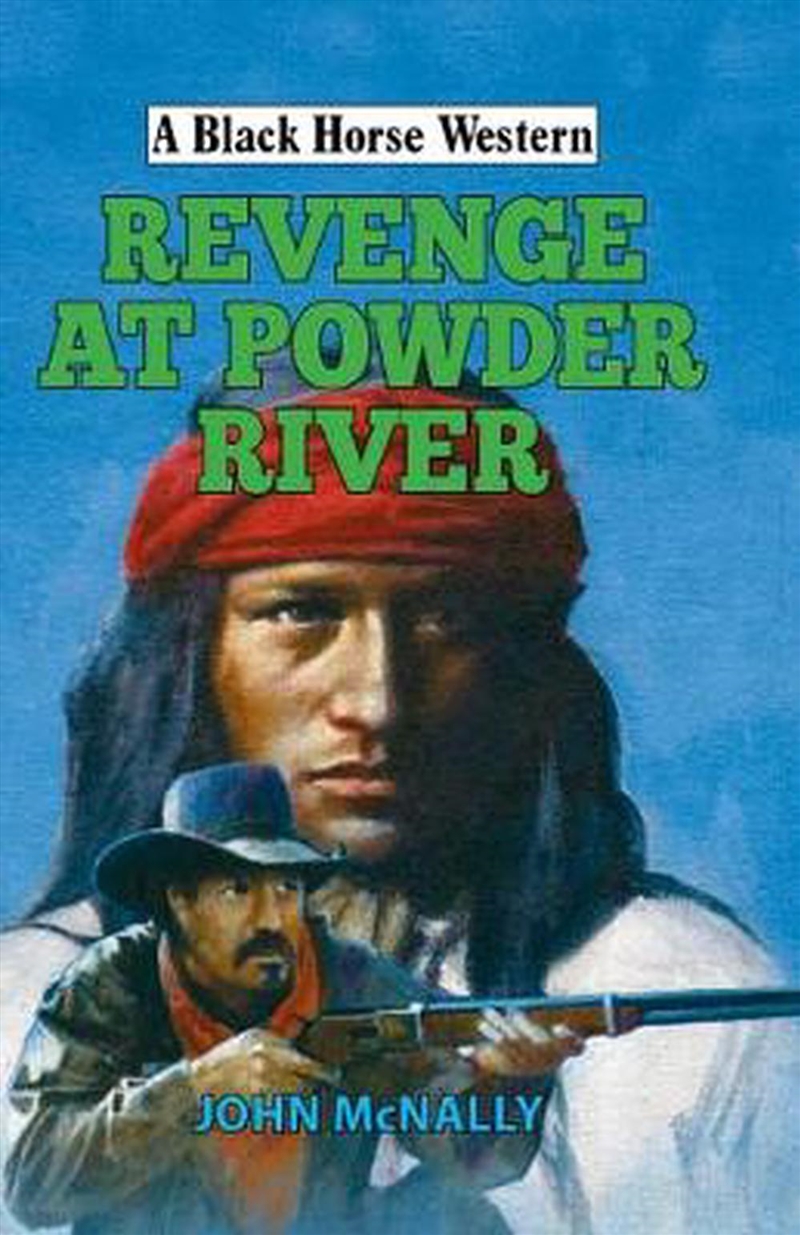 Revenge At Powder River/Product Detail/Historical Fiction
