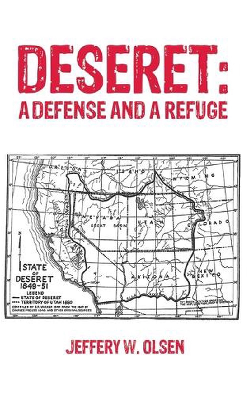 Deseret A Defense & A Refuge/Product Detail/Historical Fiction
