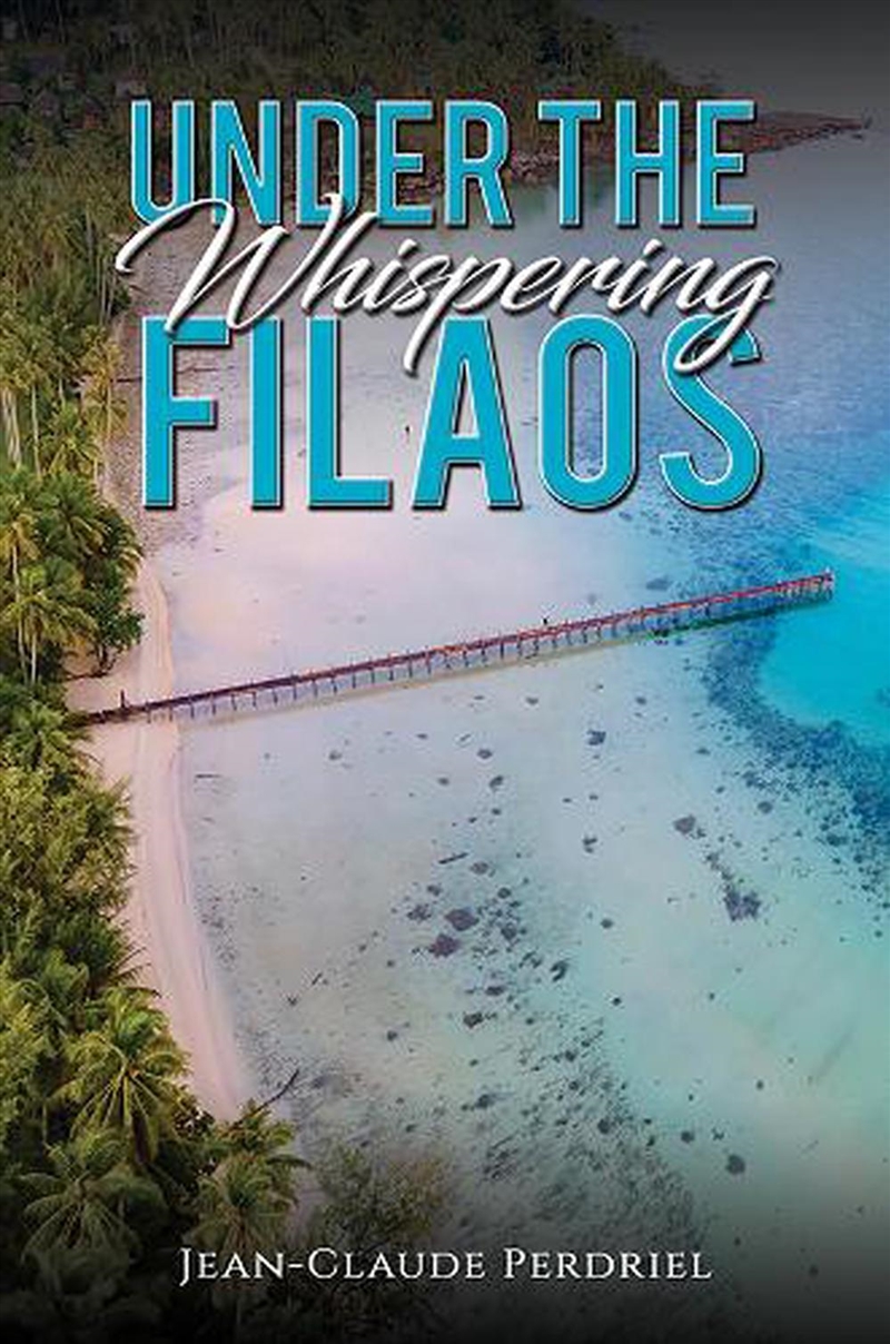 Under The Whispering Filaos/Product Detail/Historical Fiction