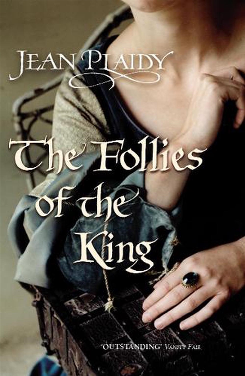 Follies Of The King/Product Detail/Historical Fiction