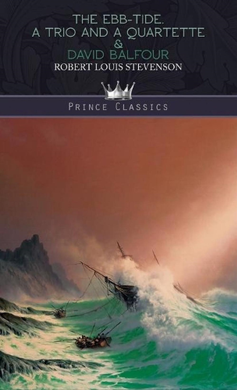 The Ebb-Tide. A Trio And A Quartette & D/Product Detail/Historical Fiction