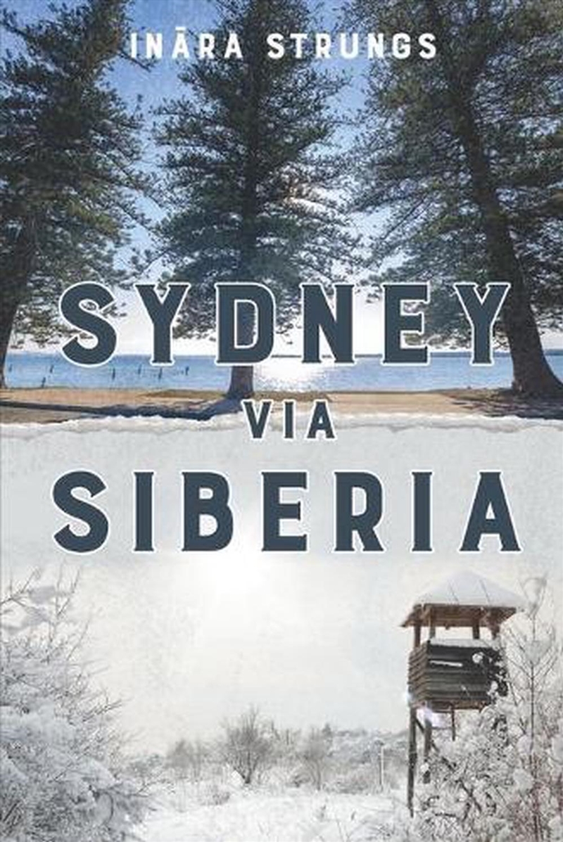 Sydney Via Siberia/Product Detail/Historical Fiction