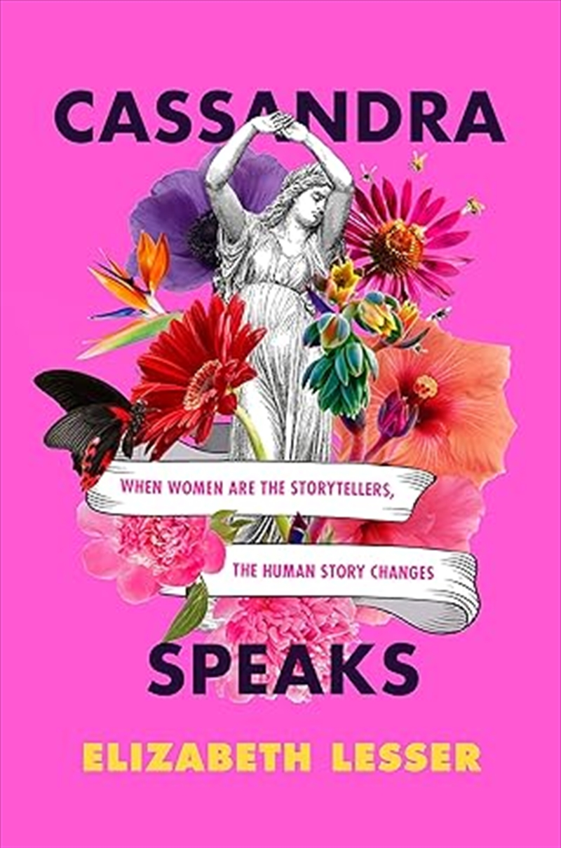 Cassandra Speaks: When Women Are the Storytellers, the Human Story Changes/Product Detail/Adult Books