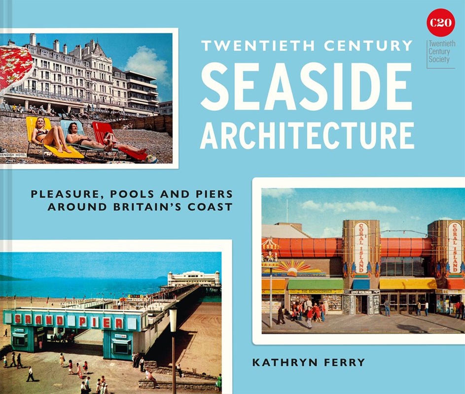 Twentieth Century Seaside Architecture/Product Detail/Architecture