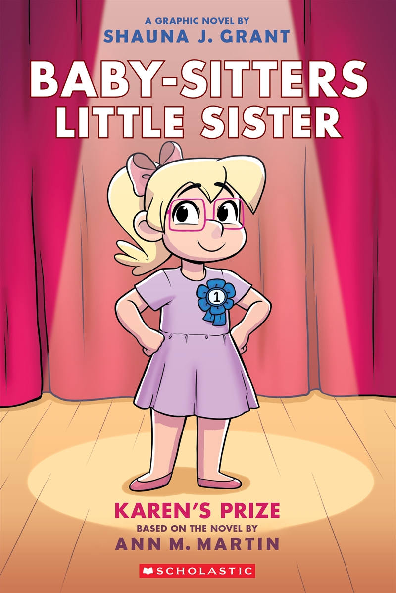 Karen's Prize: A Graphic Novel (Baby-sitters Little Sister #10)/Product Detail/Graphic Novels