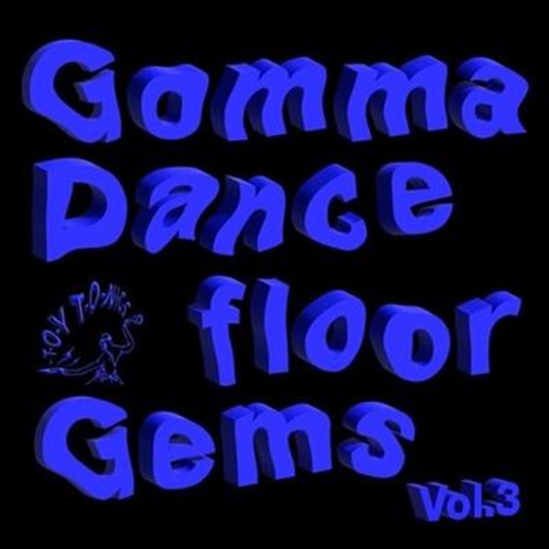 Gomma Dancefloor Gems Vol. 3/Product Detail/Dance
