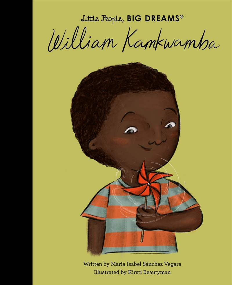 William Kamkwamba (Little People, Big Dreams)/Product Detail/Childrens