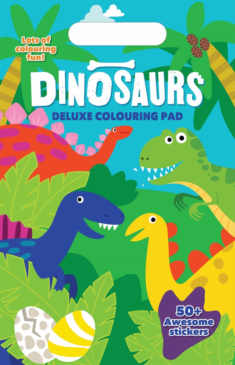 Deluxe Colouring Pad - Dinosaur (A4)/Product Detail/Kids Colouring