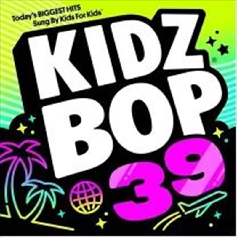 Kidz Bop 39/Product Detail/Childrens