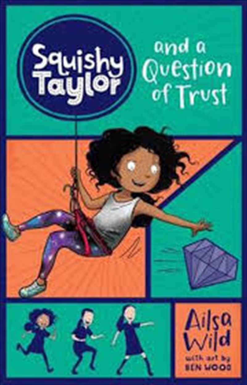 Squishy Taylor and a Question of Trust/Product Detail/Childrens Fiction Books