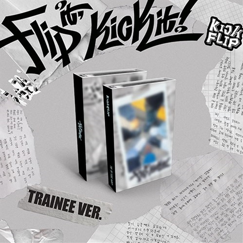 Kickflip - 1st Mini Album [Flip It, Kick It!] (Trainee Ver.)/Product Detail/World