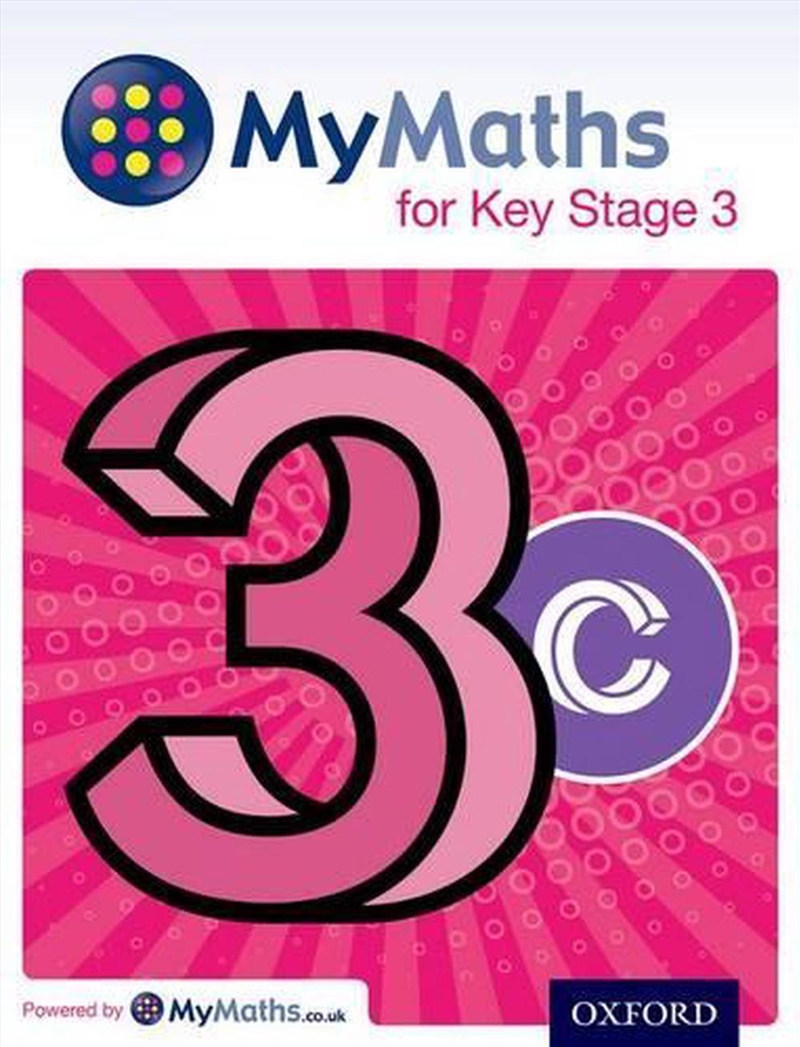 Mymaths For Key Stage 3 - Student Book 3C/Product Detail/Maths
