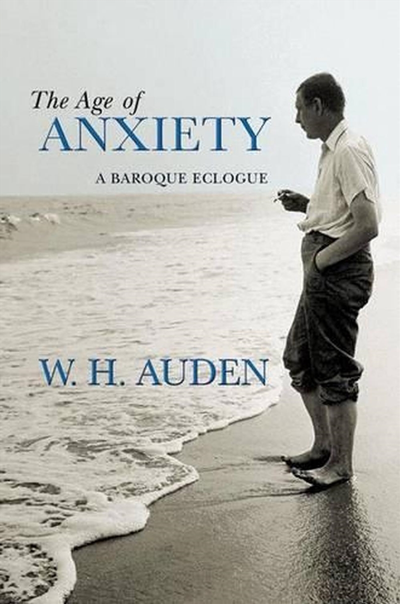 The Age Of Anxiety  - A Baroque Eclogue/Product Detail/Poetry