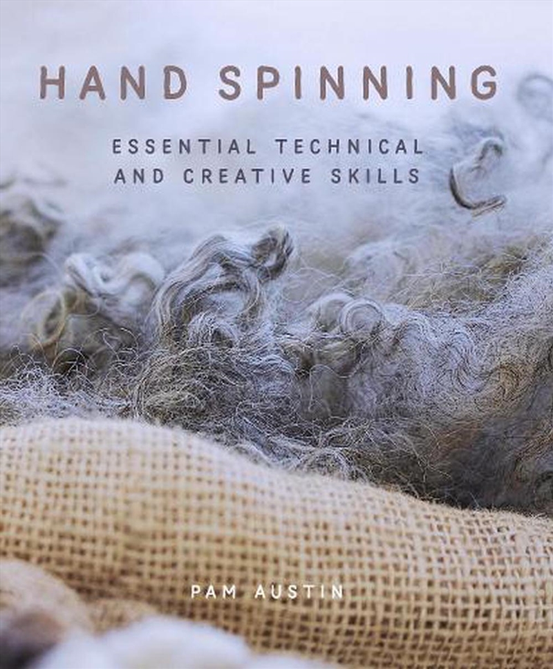 Hand Spinning  - Essential Technical And Creative Skills/Product Detail/Crafts & Handiwork
