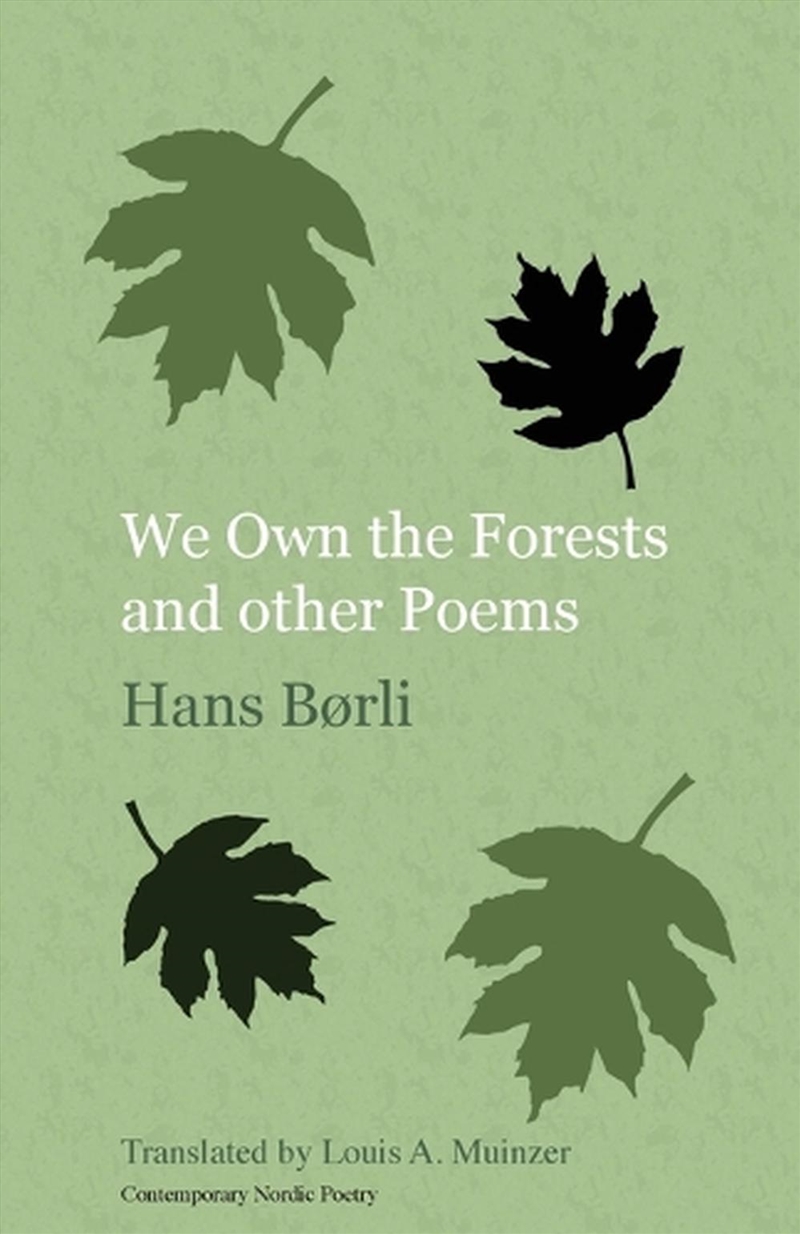 We Own The Forests And Other Poems/Product Detail/Poetry
