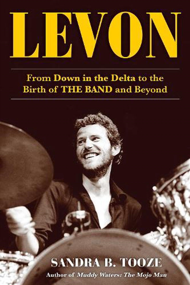 Levon  - From Down In The Delta To The Birth Of The Band And Beyond/Product Detail/Arts & Entertainment