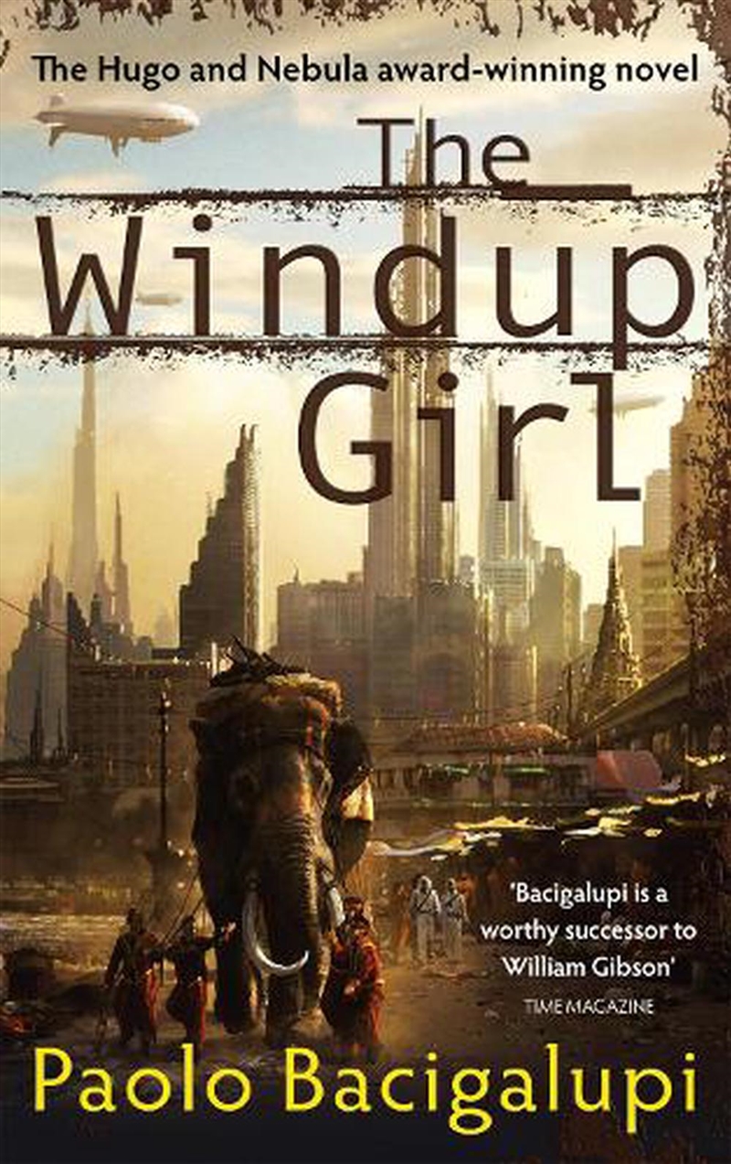 The Windup Girl  - Winner Of Five Major Sf Awards/Product Detail/Science Fiction Books