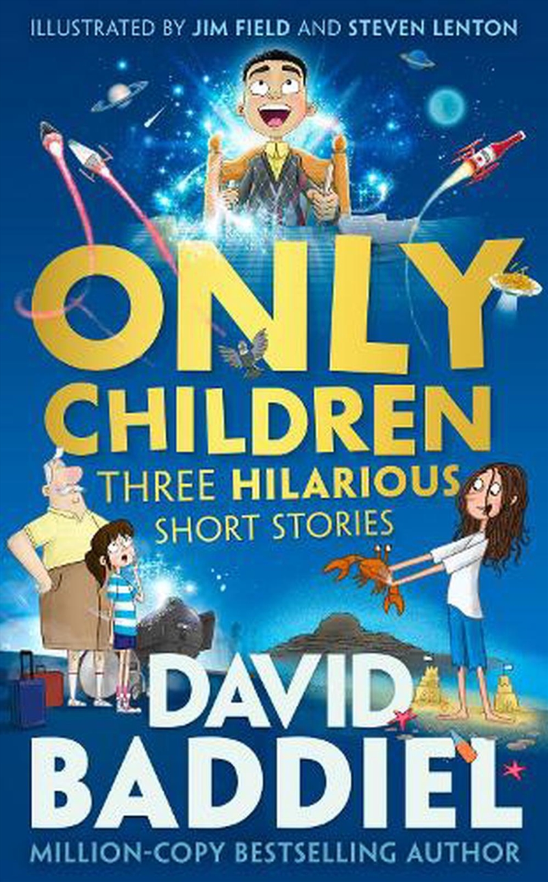 Only Children  - Three Hilarious Short Stories/Product Detail/Childrens Fiction Books