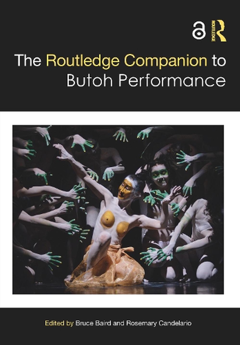 The Routledge Companion To Butoh Performance/Product Detail/Arts & Entertainment