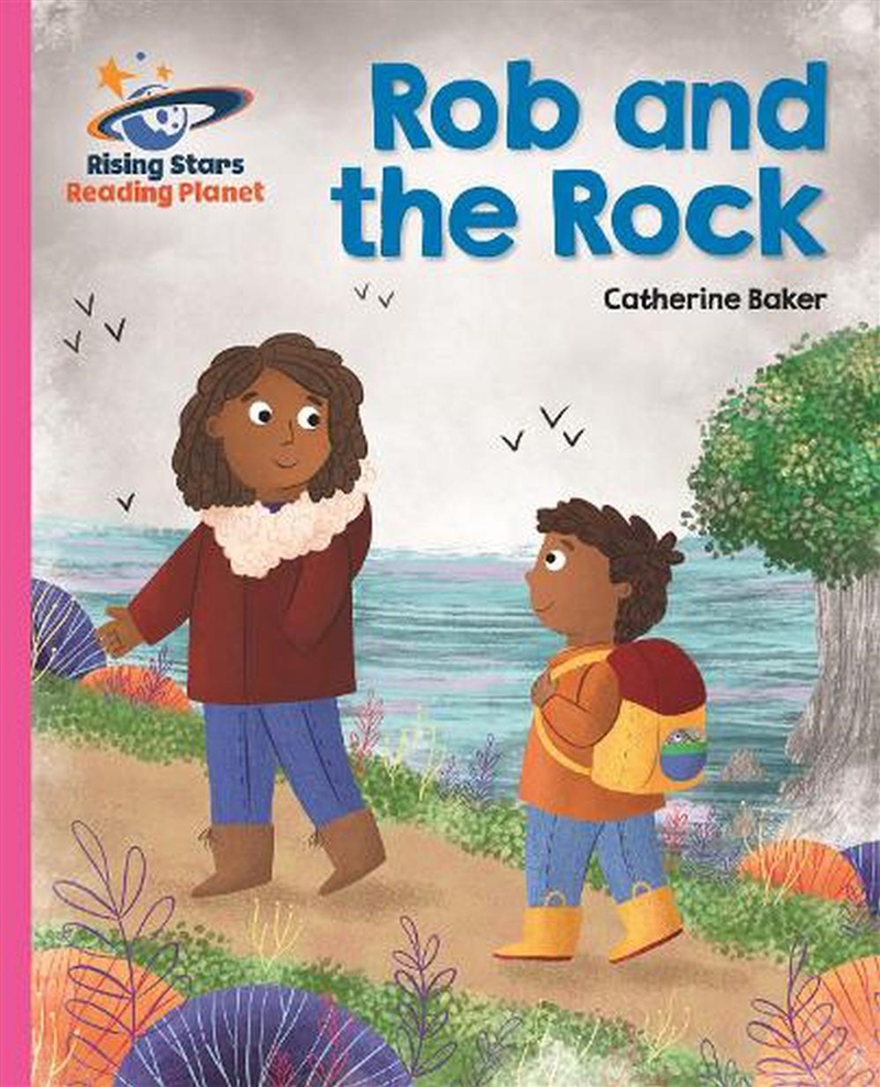 Reading Planet - Rob And The Rock - Pink B - Galaxy/Product Detail/Kids Educational
