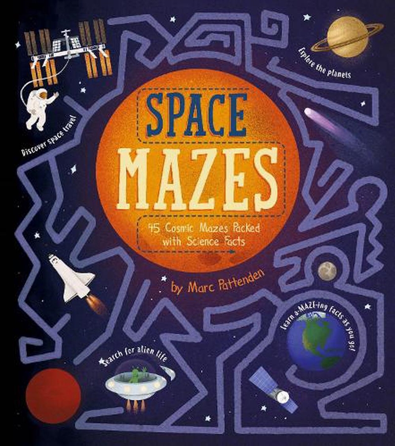 Space Mazes  - 45 Cosmic Mazes Packed With Science Facts/Product Detail/Kids Activity Books