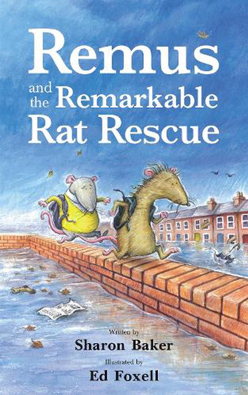 Remus And The Remarkable Rat Rescue/Product Detail/Childrens Fiction Books