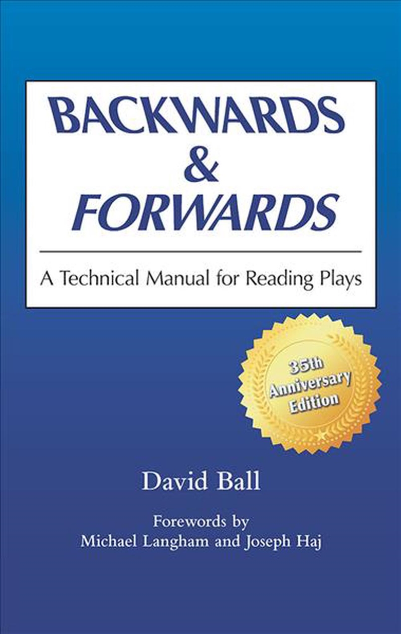 Backwards And Forwards  - A Technical Manual For Reading Plays/Product Detail/Arts & Entertainment