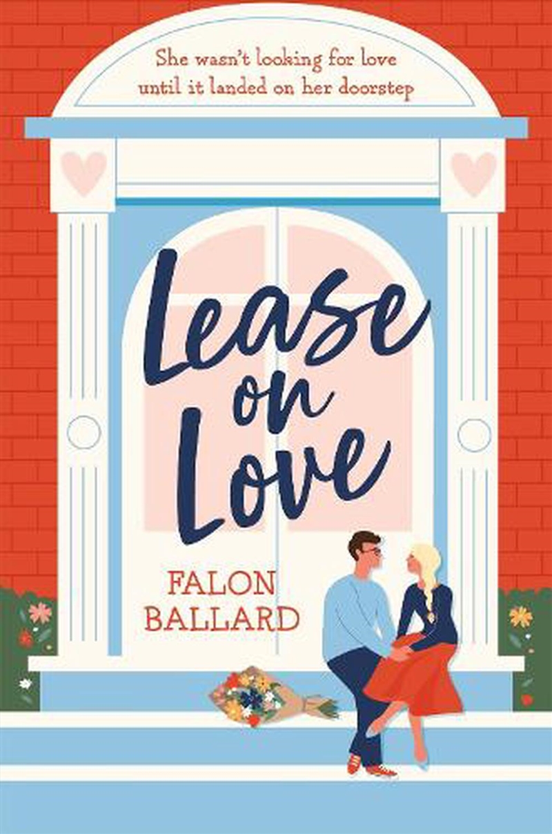 Lease On Love  - A Warmly Funny And Delightfully Sharp Opposites-Attract, Roommates-To-Lovers Romanc/Product Detail/Romance