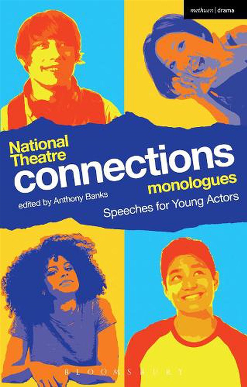 National Theatre Connections Monologues  - Speeches For Young Actors/Product Detail/Arts & Entertainment