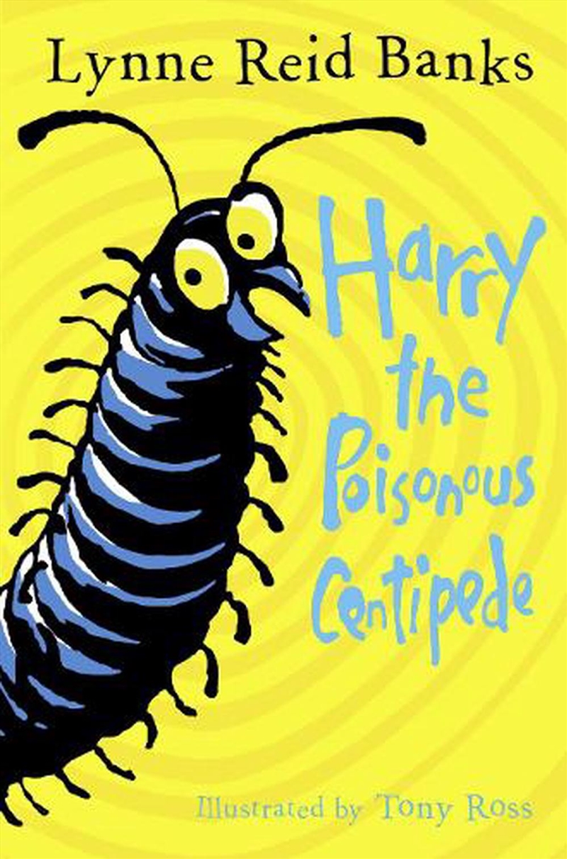 Harry The Poisonous Centipede  - A Story To Make You Squirm/Product Detail/Childrens Fiction Books