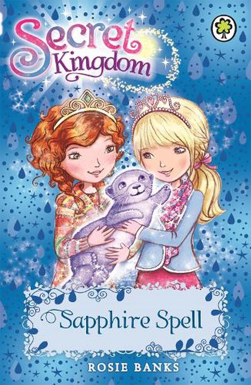 Secret Kingdom - Sapphire Spell  - Book 24/Product Detail/Childrens Fiction Books