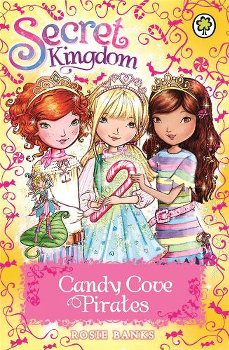 Secret Kingdom - Candy Cove Pirates  - Special 6/Product Detail/Childrens Fiction Books