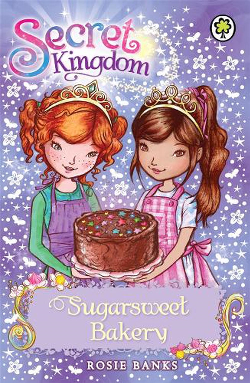Secret Kingdom - Sugarsweet Bakery  - Book 8/Product Detail/Childrens Fiction Books