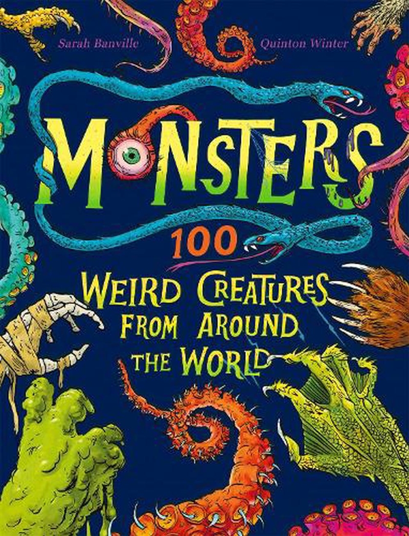 Monsters  - 100 Weird Creatures From Around The World/Product Detail/Childrens Fiction Books