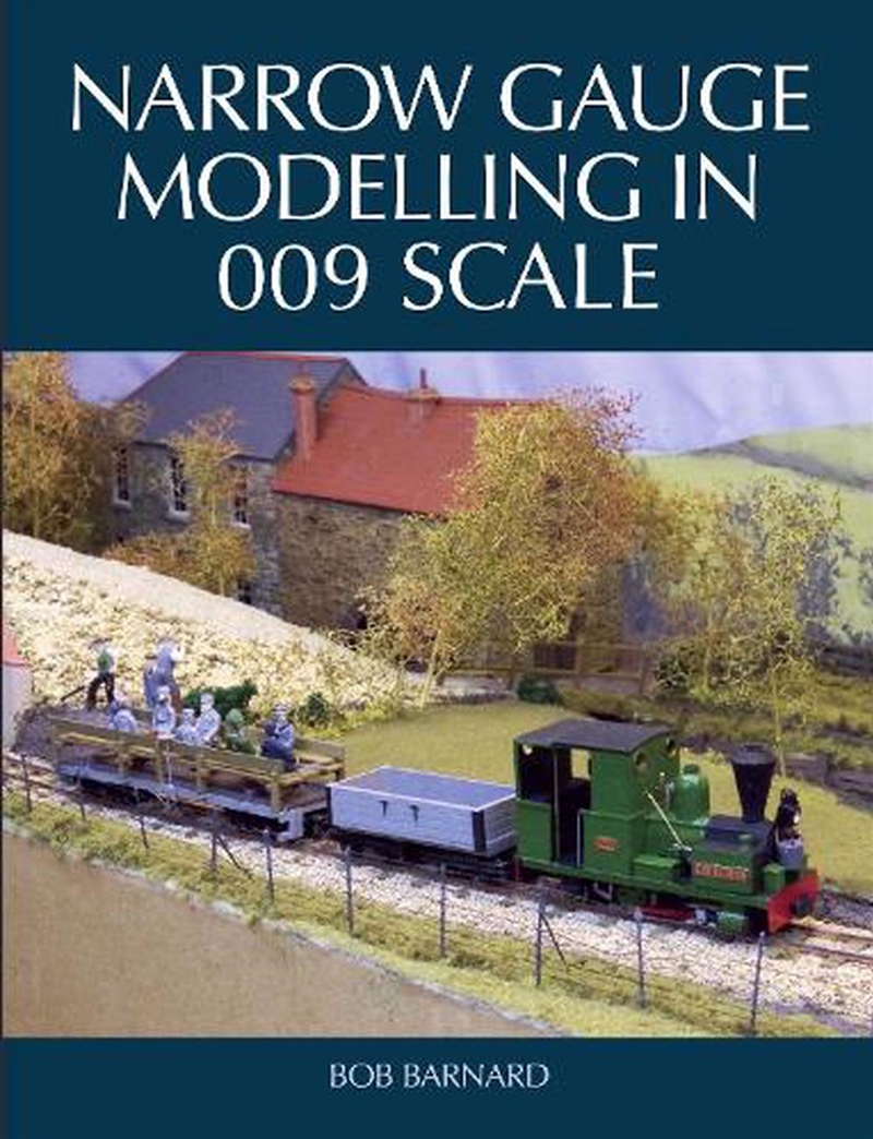 Narrow Gauge Modelling In 009 Scale/Product Detail/Crafts & Handiwork