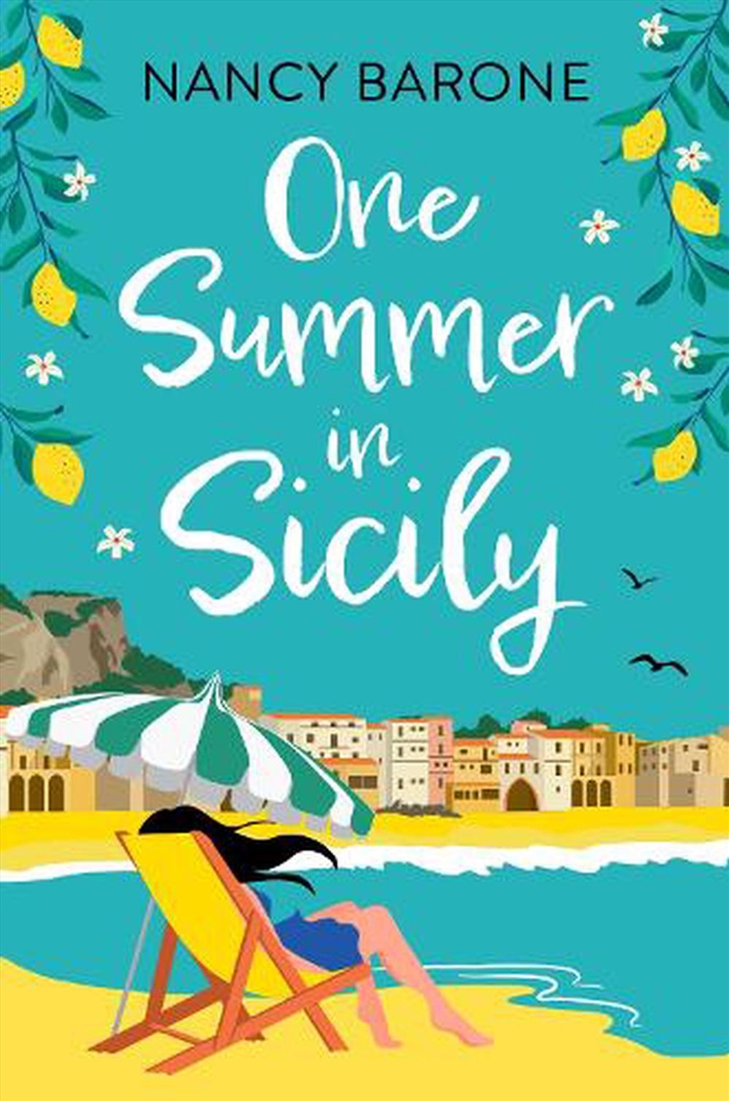 One Summer In Sicily  - An Absolutely Perfect Romantic Read From Nancy Barone To Escape With In 2024/Product Detail/Romance